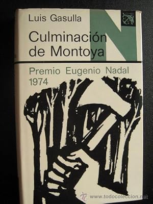 Imagen del vendedor de CULMINACIN DE MONTOYA a la venta por Librera Maestro Gozalbo