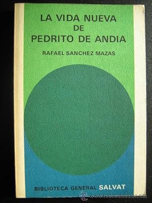 Imagen del vendedor de LA VIDA NUEVA DE PEDRITO DE ANDIA a la venta por Librera Maestro Gozalbo