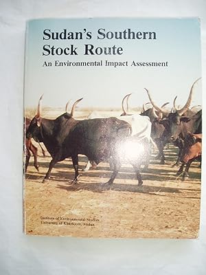 Bild des Verkufers fr Sudan's Southern Stock Route: An Environmental Impact Assessment zum Verkauf von Expatriate Bookshop of Denmark