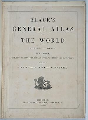 Bild des Verkufers fr Black's General Atlas of the World. A Series of Fifty-Six Maps. New Edition, Containing the New Boundaries and Numerous Additions and Improvements zum Verkauf von Antipodean Books, Maps & Prints, ABAA