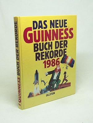 Bild des Verkufers fr Das neue Guinness-Buch der Rekorde 1986 zum Verkauf von Versandantiquariat Buchegger