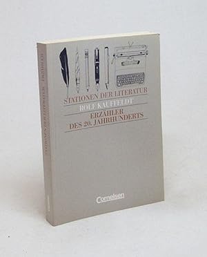 Immagine del venditore per Erzhler des 20. Jahrhundert : eine literarhistorische und thematische Sammlung deutschsprachiger Erzhlungen / Rolf Kauffeldt [Unter Mitarb. von Selinde Bhm] venduto da Versandantiquariat Buchegger