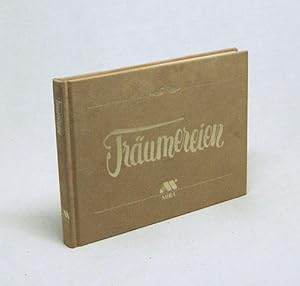 Seller image for Trumereien / Bild- u. Textausw. Evelyn Baetes [Fotos: Edmond Van Hoorick] for sale by Versandantiquariat Buchegger