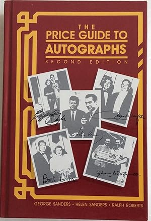 Seller image for THE PRICE GUIDE TO AUTOGRAPHS SECOND EDITION for sale by Chris Barmby MBE. C & A. J. Barmby