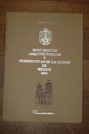 Imagen del vendedor de Monumentos Arquitectonicos y Perspectivas de la cuidad de Mexico 1841. a la venta por Antiquariat  Braun