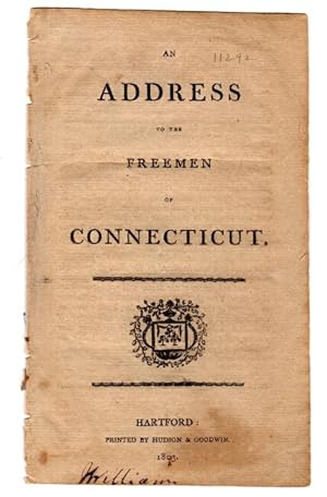 Seller image for An address to the freemen of Connecticut for sale by Rulon-Miller Books (ABAA / ILAB)