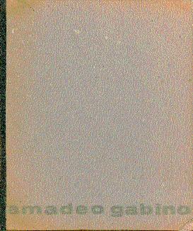 Seller image for Amadeo Gabino for sale by LEFT COAST BOOKS