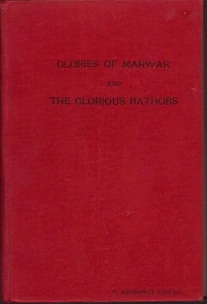 Glories of Marwar & The Glorious Rathors