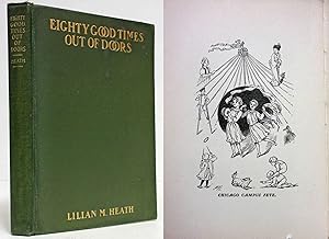 EIGHTY GOOD TIMES OUT OF DOORS (1902)