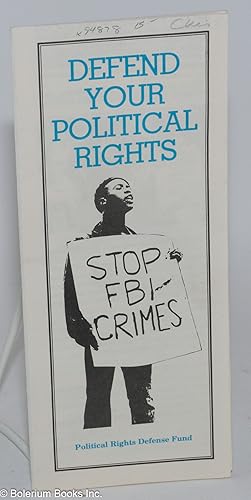 Defend your political rights, stop FBI crimes