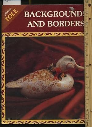 Seller image for Anies Tole : Background and Borders [decorative painting, Comprehensive Techniques, Methods, Explained, Reliable guidebook] for sale by GREAT PACIFIC BOOKS
