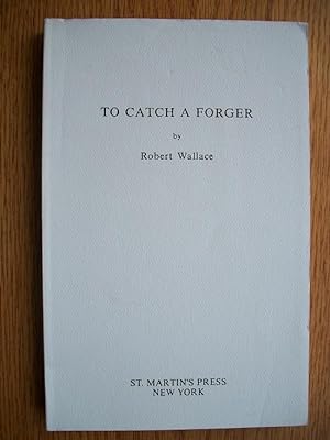 To Catch a Forger