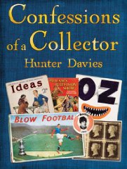 Confessions of a Collector: Or, How to be a Part-time Treasure Hunter