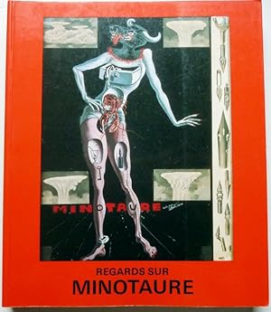 Image du vendeur pour REGARDS SUR MINOTAURE - LA REVUE A TETE DE BETE mis en vente par Librairie Thot