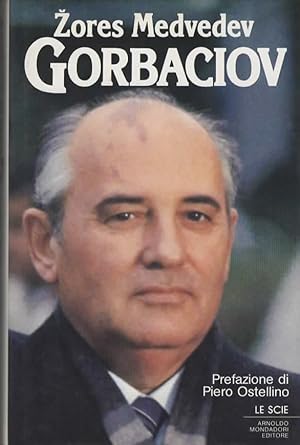 Seller image for Gorbaciov. for sale by Il Muro di Tessa sas Studio bibl. di M.
