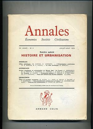 HISTOIRE ET URBANISATION. Numéro Spécial ANNALES Economies Sociétés Civilisations.