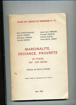 Seller image for MARGINALITE, DEVIANCE, PAUVRETE EN FRANCE XIVe - XIXe sicles. Prface de Pierre Chaunu. for sale by Librairie CLERC