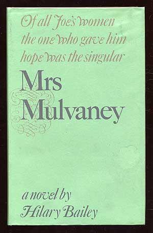 Image du vendeur pour Mrs. Mulvaney mis en vente par Between the Covers-Rare Books, Inc. ABAA