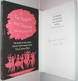 For Singing and Dancing and All Sorts of Fun SIGNED