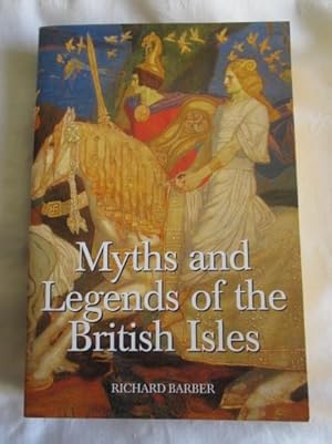 Imagen del vendedor de Myths and Legends of the British Isles a la venta por MacKellar Art &  Books