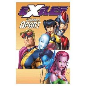 Seller image for Exiles Vol. 2 a World Apart for sale by Mahler Books