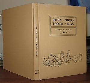 Seller image for HORN, THORN, TOOTH, AND CLAW, Who's Who in the Arizona Desert for sale by Rare Book Cellar