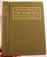 A Lawyer's Brief on The Atonement