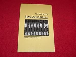 Physiology of Seed Deterioration