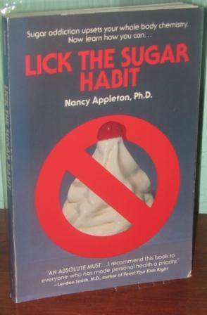 Immagine del venditore per Lick the Sugar Habit venduto da CS Books and More