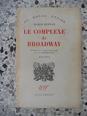 Seller image for Le complexe de Broadway for sale by Frederic Delbos