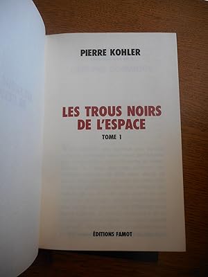 Immagine del venditore per Les trous noirs de l'espace venduto da Frederic Delbos