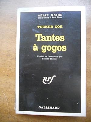 Seller image for Tantes a gogos for sale by Frederic Delbos