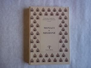 Image du vendeur pour Monaci e missione mis en vente par Carmarthenshire Rare Books