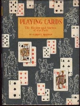 Playing Cards: The History and Secrets of the Pack