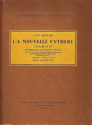 Imagen del vendedor de LA NOUVELLE CYTHERE (Tahiti) JOURNAL DE NAVIGATION INEDIT - Ecrit  bord de la frgate du Roy la Boudeuse, commande par M. le Chevalier de Bougainville a la venta por Jean-Louis Boglio Maritime Books