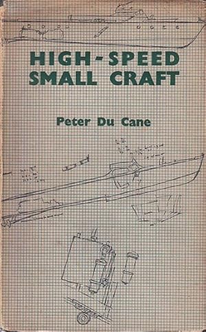 Seller image for HIGH-SPEED SMALL CRAFT for sale by Jean-Louis Boglio Maritime Books