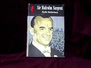 Seller image for Sir Malcolm Sargent; for sale by Wheen O' Books