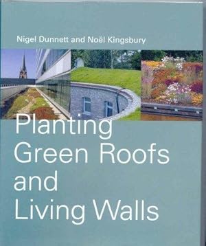 Planting Green Roofs and Living Walls