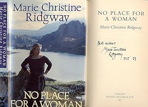 Seller image for No Place For A Woman [Signed] for sale by Little Stour Books PBFA Member