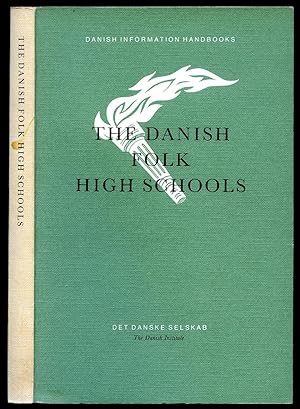Seller image for The Danish Folk High Schools [Denmark] (Dansk Folkeskole [Danmark]) for sale by Little Stour Books PBFA Member