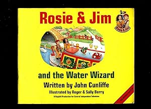 Seller image for Rosie and Jim and the Water Wizard [2] for sale by Little Stour Books PBFA Member
