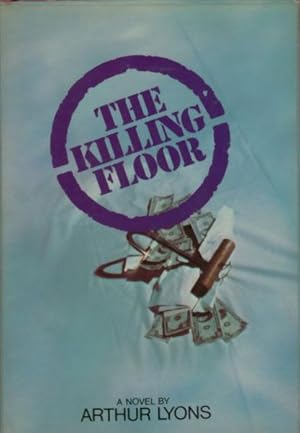 Bild des Verkufers fr THE KILLING FLOOR. zum Verkauf von BUCKINGHAM BOOKS, ABAA, ILAB, IOBA