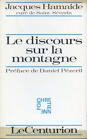 Image du vendeur pour Le discours sur la montagne mis en vente par Librairie Le Nord