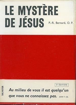 Le mystère de Jésus Tome 1