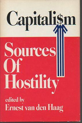 Seller image for Capitalism: Sources of Hostility for sale by Bookfeathers, LLC