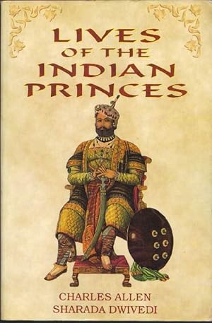 Bild des Verkufers fr Lives of the Indian Princes zum Verkauf von Clausen Books, RMABA