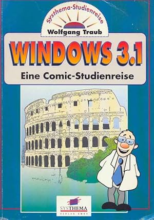 Bild des Verkufers fr Windows 3.1 Eine Coimic-Studienreise. zum Verkauf von Online-Buchversand  Die Eule