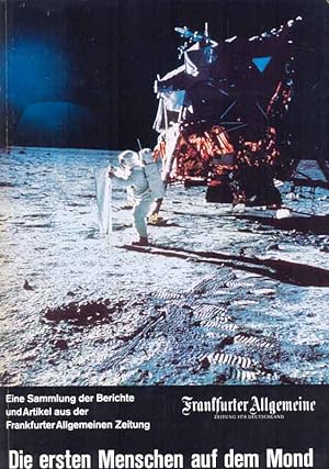 Bild des Verkufers fr Die ersten Menschen auf dem Mond zum Verkauf von Online-Buchversand  Die Eule