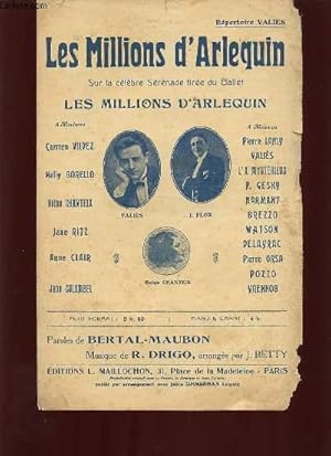 Seller image for LES MILLIONS D'ARLEQUIN. TIRE DE LA CELEBRE SERENADE DU BALLET " LES MILLIONS D'ARLEQUIN ". for sale by Le-Livre