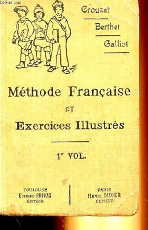 Seller image for METHODE FRANCAIS ET EXERCICES ILLUSTRS 1er VOLUME; 6e,5e (GARCONS) - 1re, 2e, 3e ANNEES (FILLES) for sale by Le-Livre